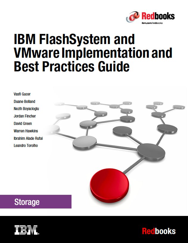 IBM FlashSystem and VMware Best Practices Guide